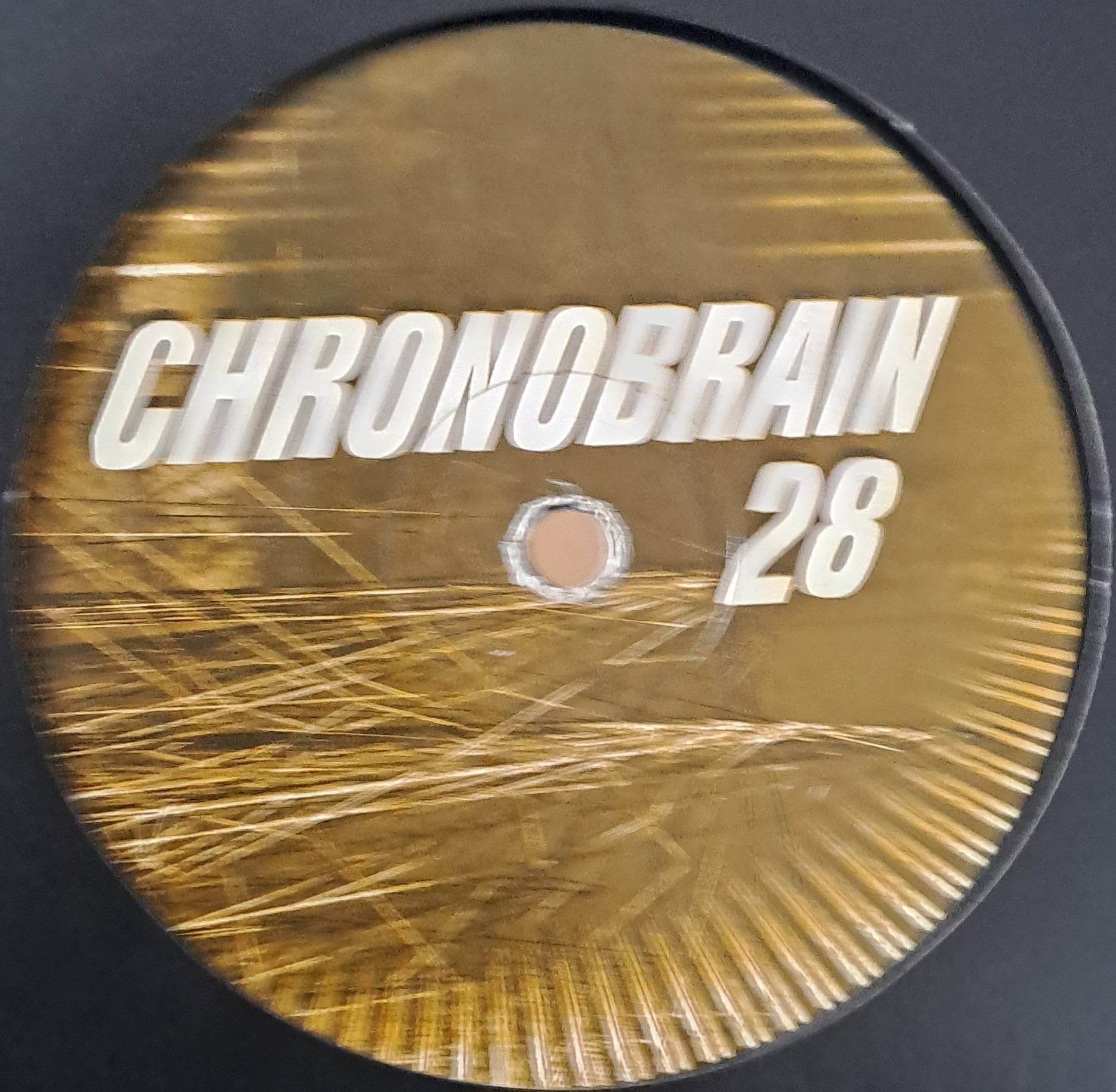 Chronobrain 28 - vinyle techno